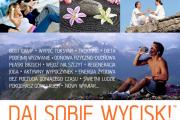 „DAJ SOBIE WYCISK” ™ radykalny program odnowy fizycznej i regeneracji psychicznej w Tatrach, Bieszczadach, Kotlinie Kłodzkiej i na Lanzarote